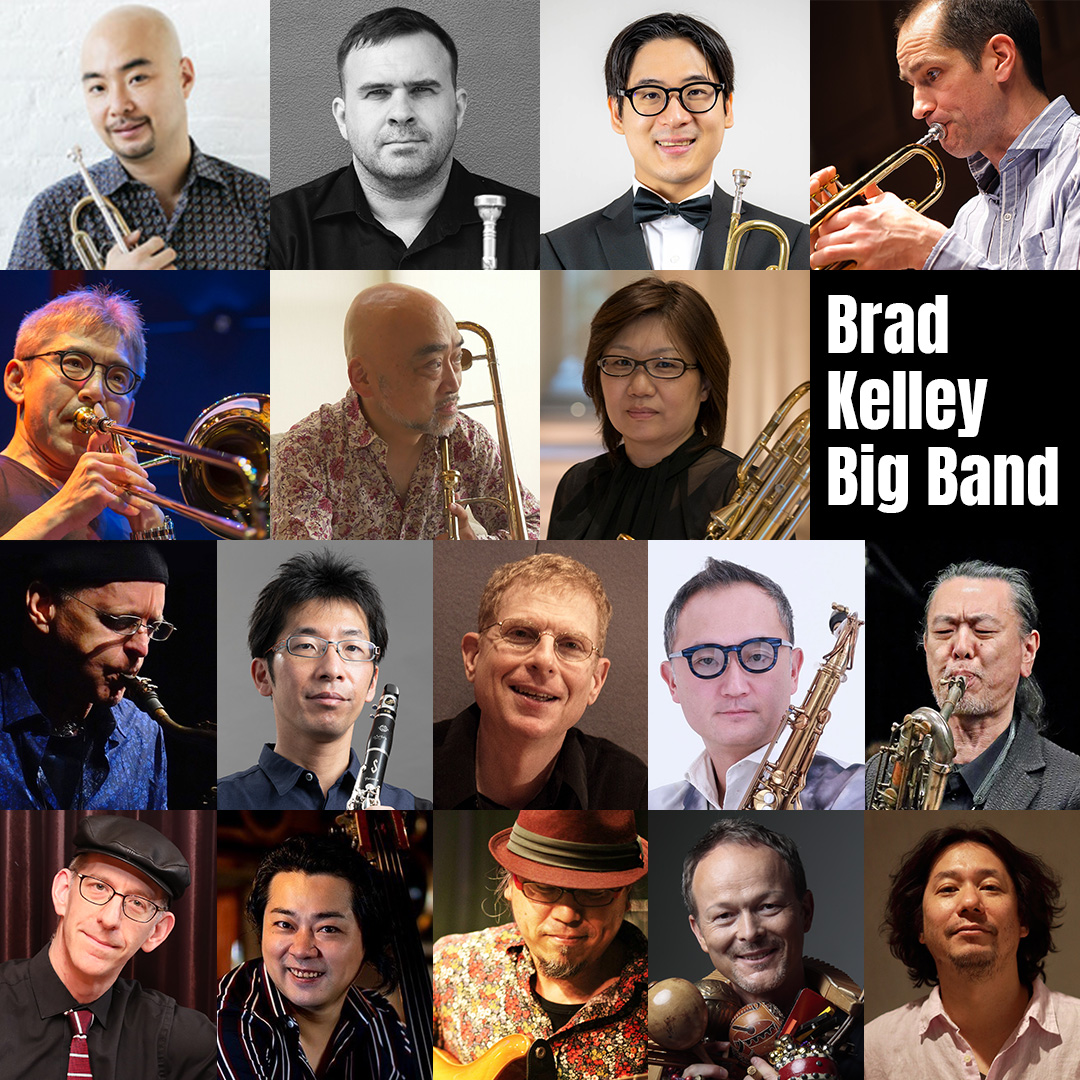 ブラッド・ケリー・ビッグバンド/Brad Kelley Big Band